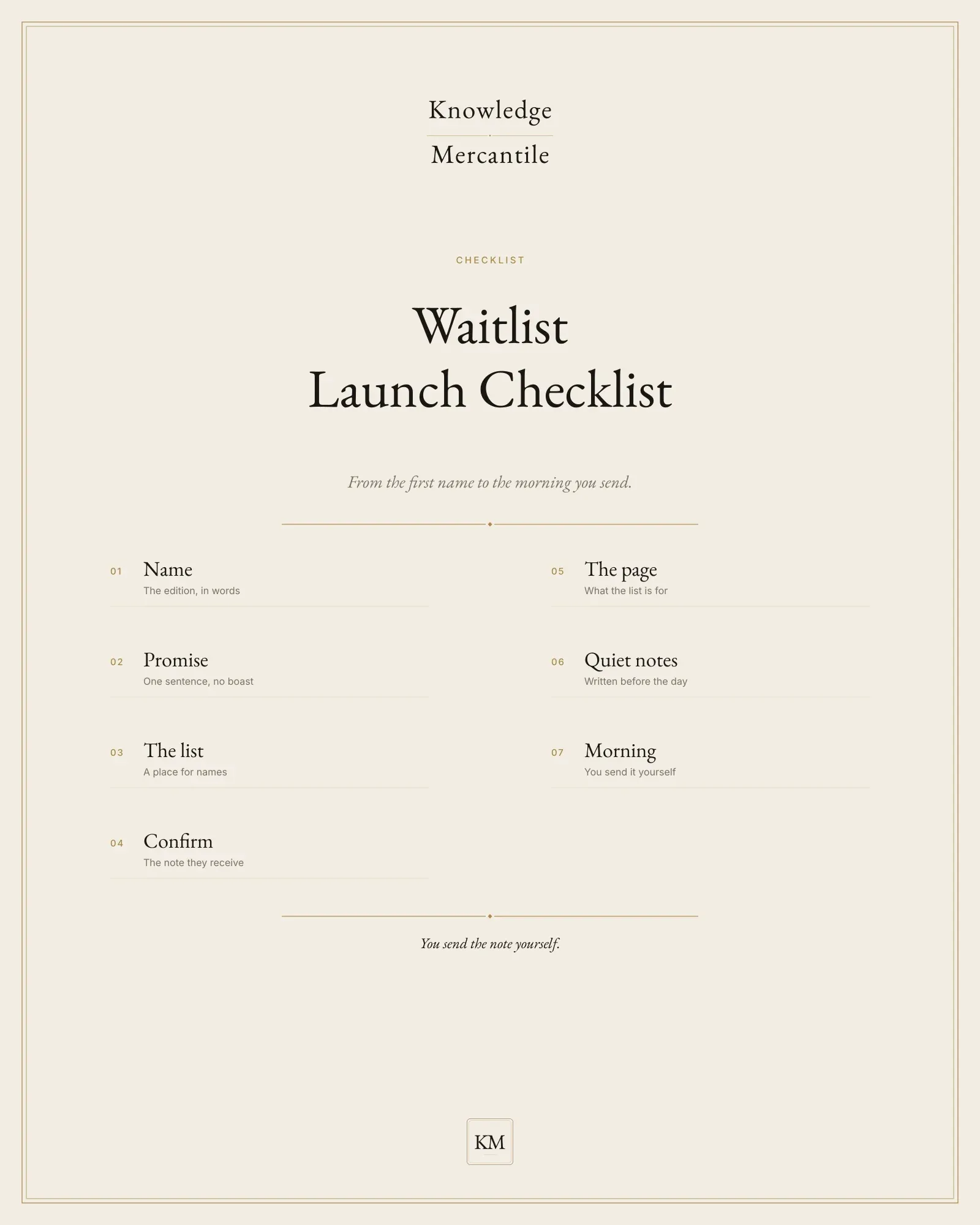 Edition cover for the Waitlist Launch Checklist from Knowledge Mercantile. A ledger lists name, promise, the list, confirm, the page, quiet notes, and morning.