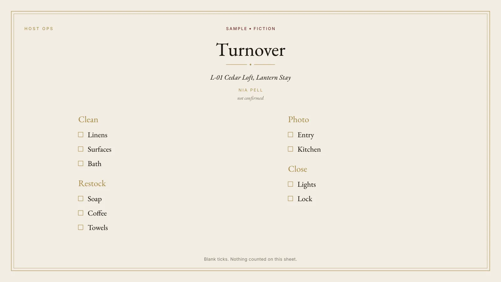 Sample turnover checklist from Host Ops for the fictional Lantern Stay unit Cedar Loft. Clean, restock, photo, and close rows have blank ticks. Nia Pell is not confirmed. The plate is labeled SAMPLE · FICTION.